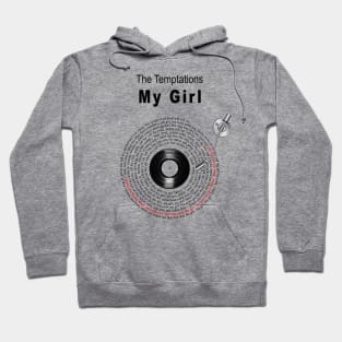 MY GIRL LYRICS ILLUSTRATIONS Hoodie